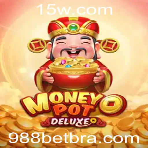 Descobrindo o Mundo de MoneyPotDELUXE e 988bet