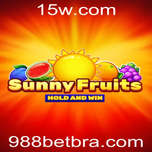 Explorando SunnyFruits: O Jogo Que Está Revolucionando As Apostas Online Em 988bet
